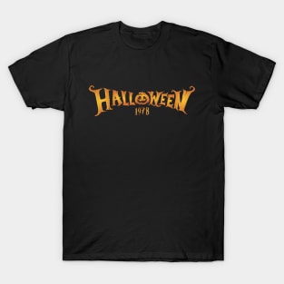 halloween 1978 T Shirt Horror Nights Gifts T-Shirt